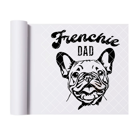 Frenchie dad black stencil DTF film t shirt transfer