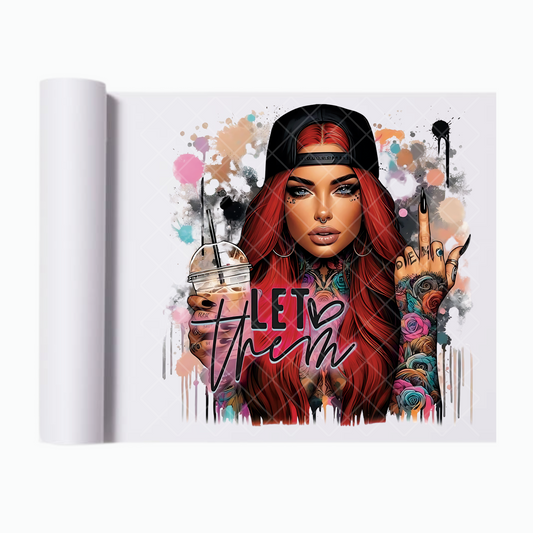 Let Them Babe Red Hair - Ready To Press Print Transfer for Apparel, Cotton, Polyester & Blends - High-Quality Print- Commercial Grade