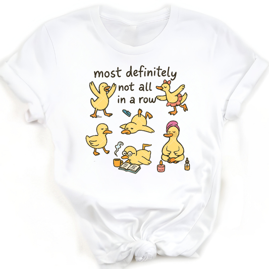 Ducks Not in a Row - T-Shirt, Premium Graphic, Trendy T-Shirt for Casual Wear