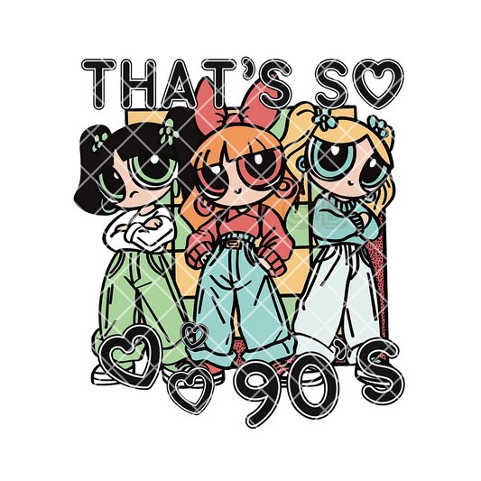 That’s So 90s Power Girls PNG