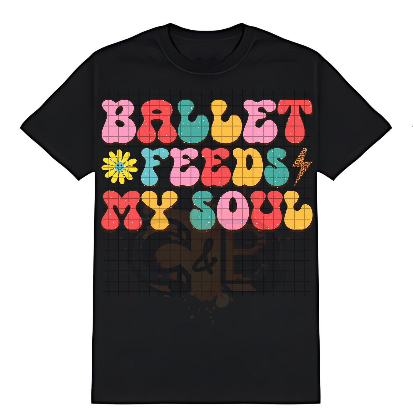 Ballet Feeds My Soul T-Shirt