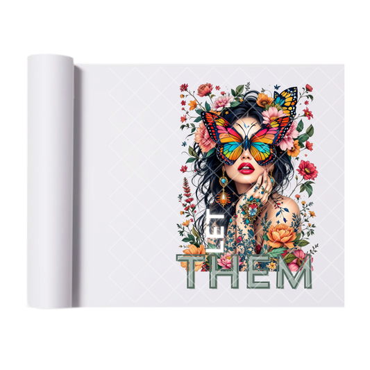 Let Them Butterfly Beauty - Direct Print Film Transfer for Trendy T-Shirts, Cotton, Polyester & Blends - High-Quality Print