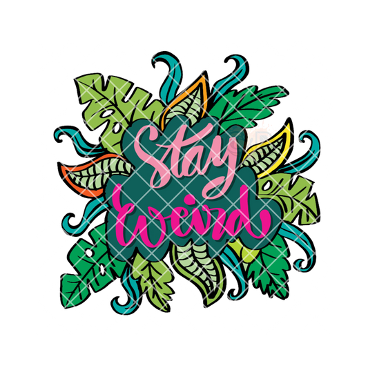 Stay weird plants PNG
