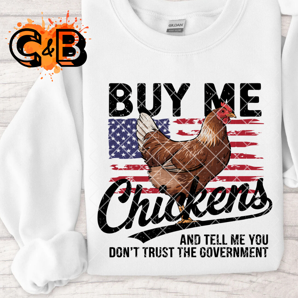 Buy me chickens American flag PNG