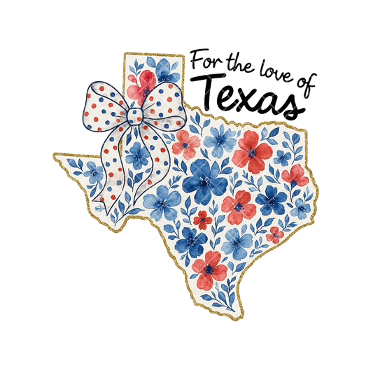 For The Love Of Texas PNG
