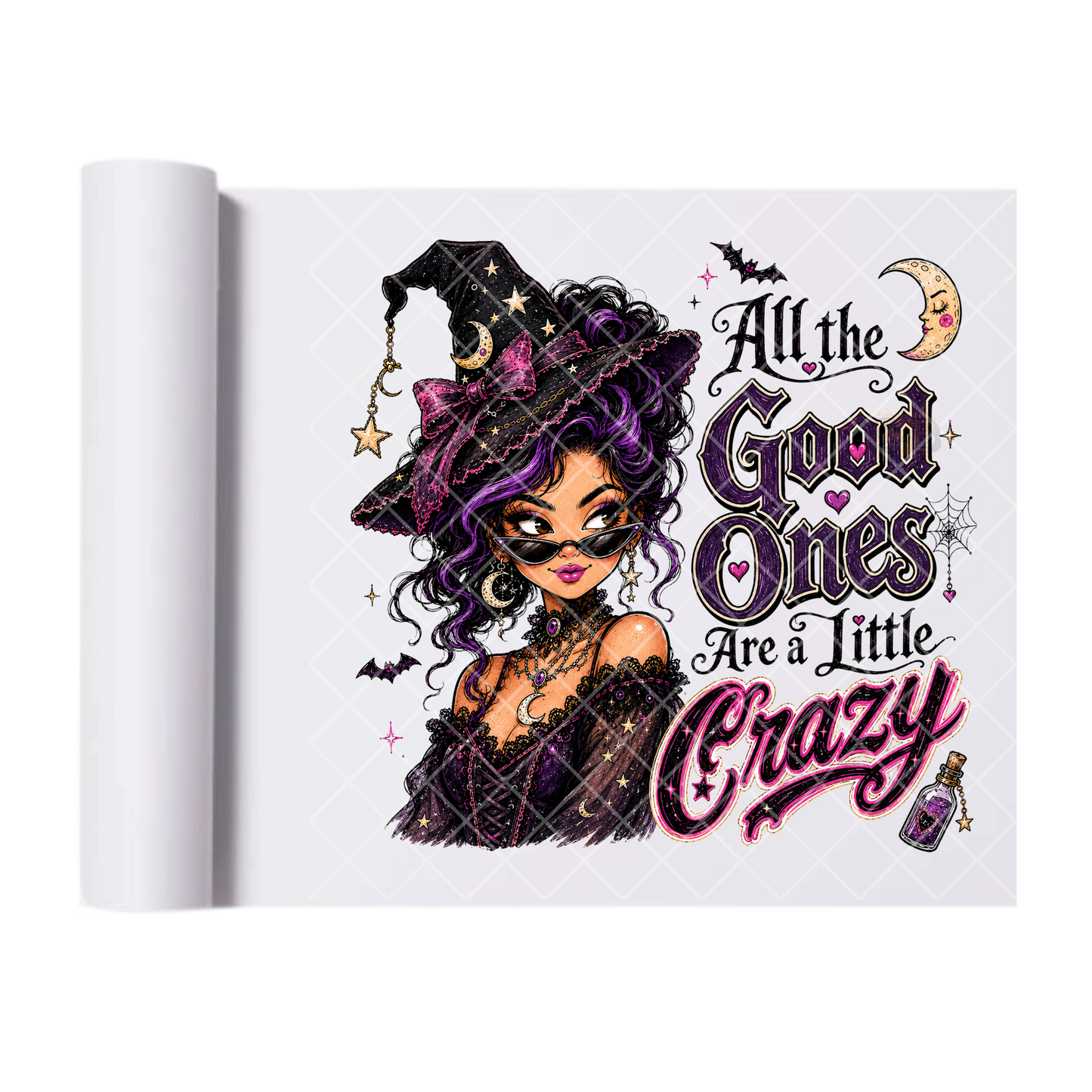All The Good Ones Witch - Ready To Press Print Transfer for Apparel, Cotton, Polyester & Blends - High-Quality Print- Commercial Grade