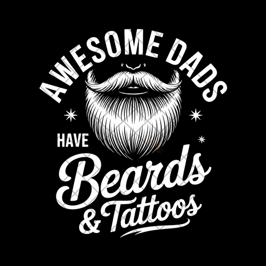 Awesome Dads Have Beards PNG File