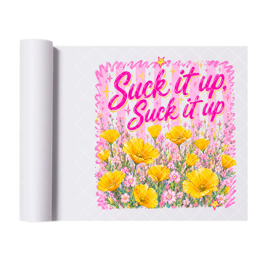 Suck It Up Lines - Ready To Press Print Transfer for Apparel, Cotton, Polyester & Blends - High-Quality Print- Commercial Grade