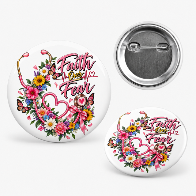 Faith Over Fear Pink Pinback Button