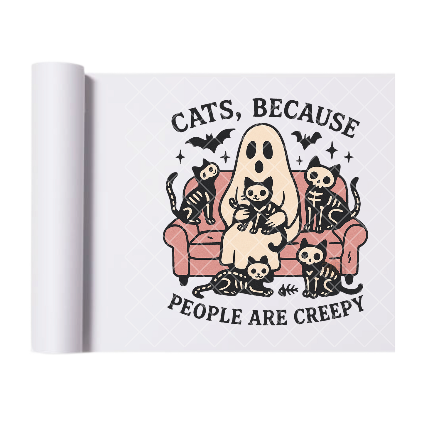 Cats because people are creepy - Ready To Press Print Transfer for Apparel, Cotton, Polyester & Blends - High-Quality Print- Commercial Grade