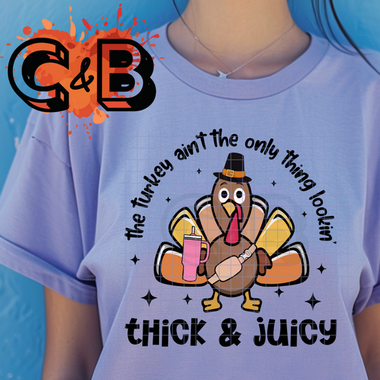 Thick & Juicy T-Shirt