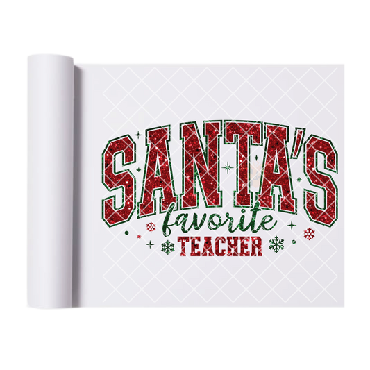 Santa’s Favorite Teacher DTF Transfer