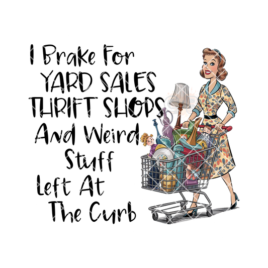 I brake for yard sales PNG