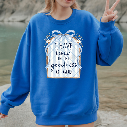 I Have Lived In The Goodness Of God - Premium Graphic T-Shirt for Casual Wear