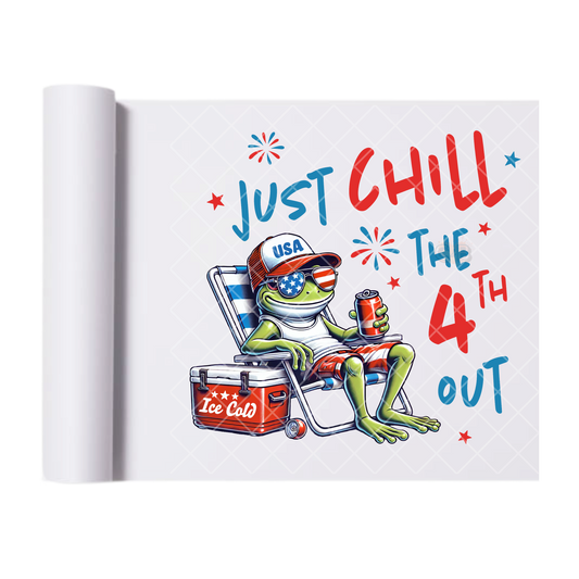 Just Chill The 4Th Out Frog - Direct Print Film Transfer for Trendy T-Shirts, Cotton, Polyester & Blends - High-Quality Print