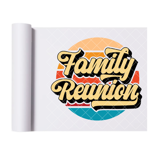 Family Reunion Cal Design - Direct Print Film Transfer for Trendy T-Shirts, Cotton, Polyester & Blends - High-Quality Print