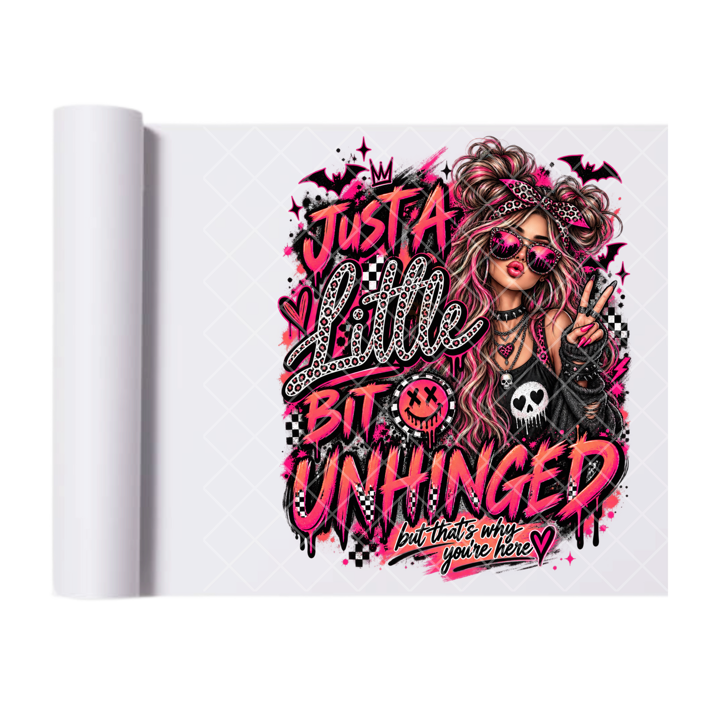 Just A Little Unhinged - Ready To Press Print Transfer for Apparel, Cotton, Polyester & Blends - High-Quality Print- Commercial Grade