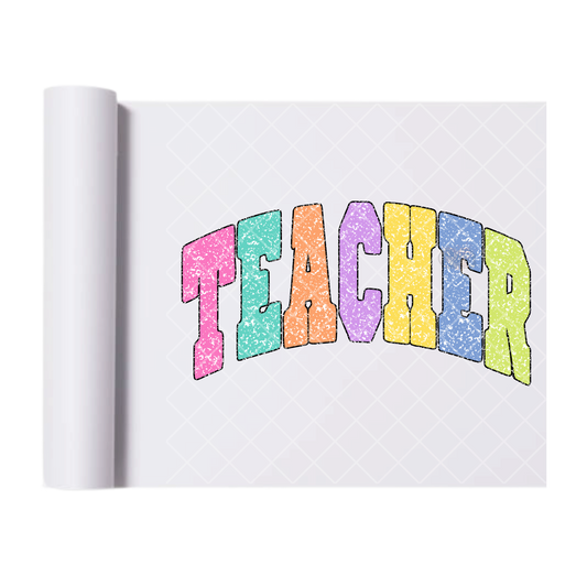 Teacher Distressed Multi-Color - Direct Print Film Transfer for T-Shirts, Cotton, Polyester & Blends - High-Quality Print