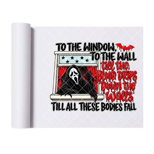 Ghostly Window Blood Drips Design - Ready To Press Print Transfer for Apparel, Cotton, Polyester & Blends - High-Quality Print- Commercial Grade