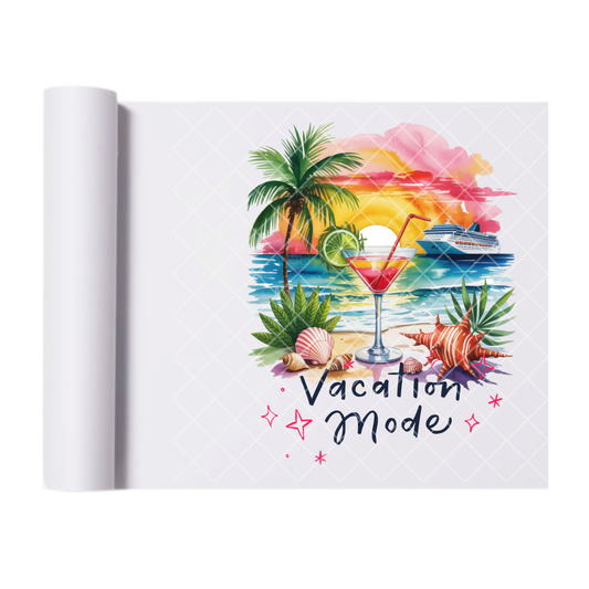 Vacation Mode - Ready To Press Print Transfer for Apparel, Cotton, Polyester & Blends - High-Quality Print- Commercial Grade