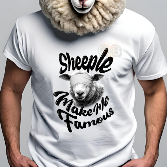 Sheeple Make Me Famous T-Shirt