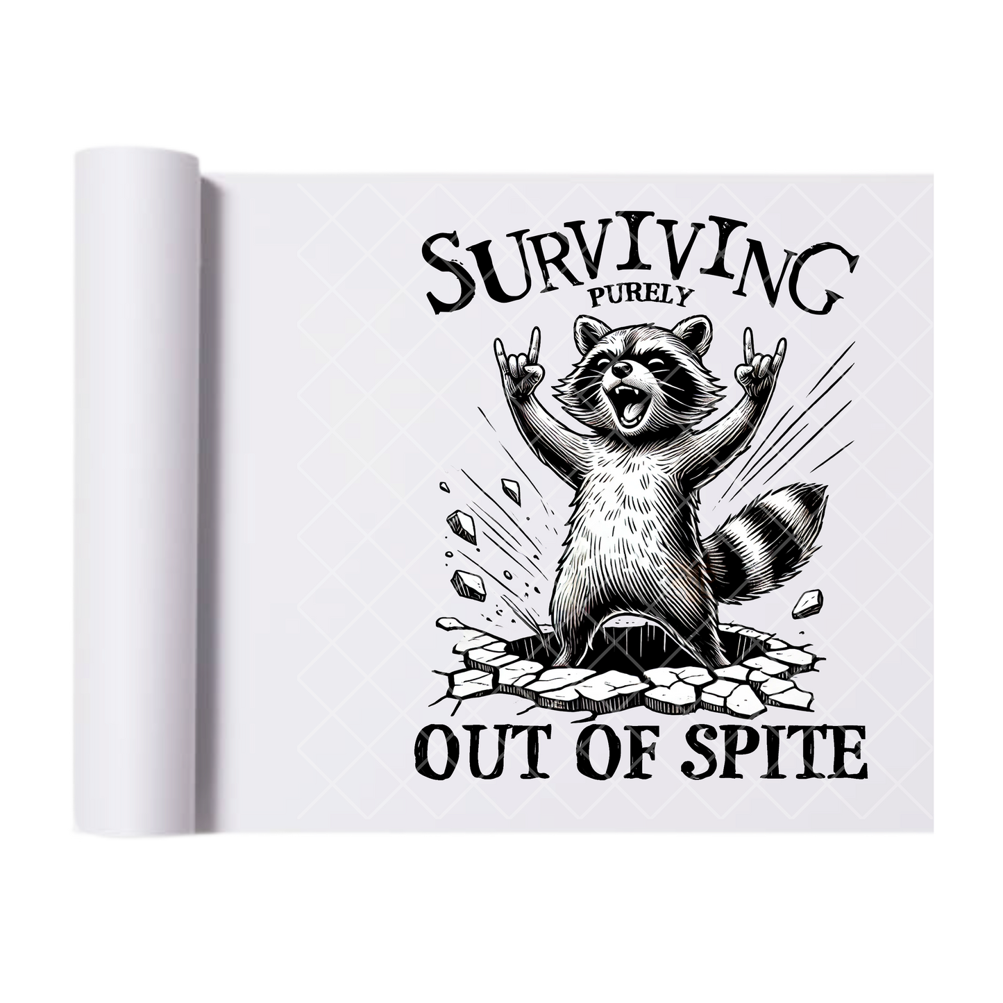 Surviving Out Of Spite - Direct Print Film Transfer for T-Shirts, Cotton, Polyester & Blends - High-Quality Print