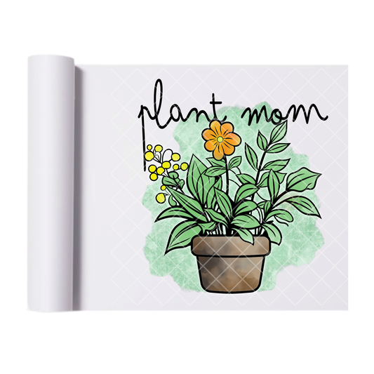Plant Mom - Direct Print Film Transfer for T-Shirts, Cotton, Polyester & Blends - High-Quality Print