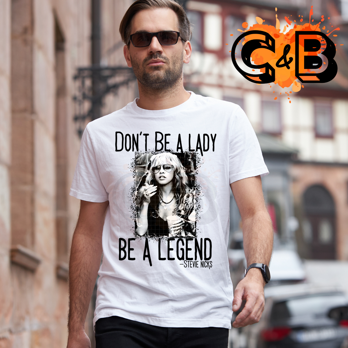 Don't Be A Lady Stevie Nicks T-Shirt