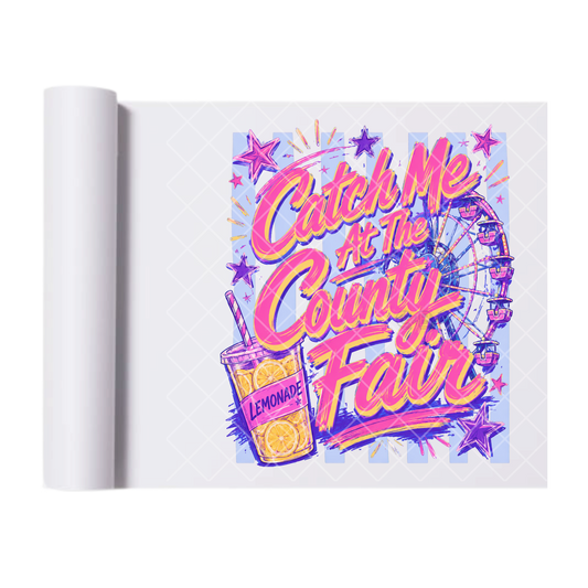 Catch Me County Fair Lines - Ready To Press Print Transfer for Apparel, Cotton, Polyester & Blends - High-Quality Print- Commercial Grade