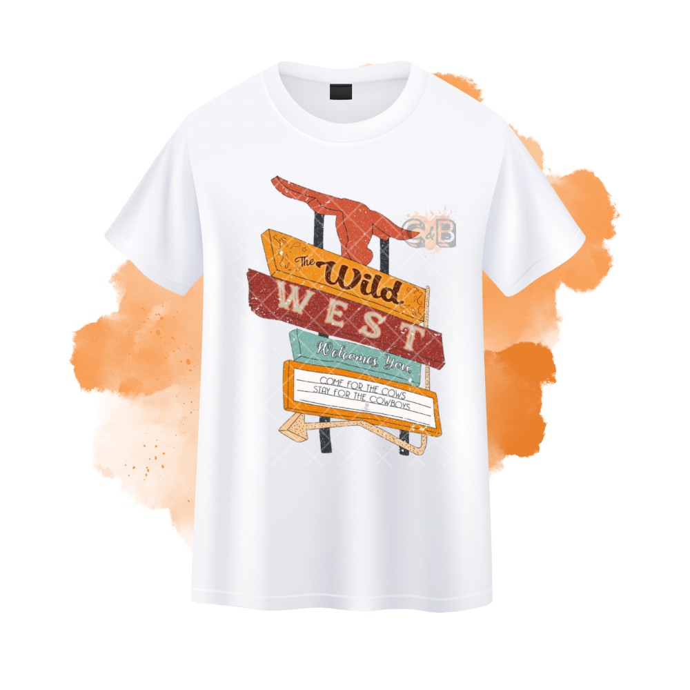 The Wild West Welcomes You T-Shirt