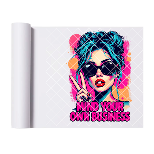 Mind your own babe DTF transfer-high quality transfer for printing