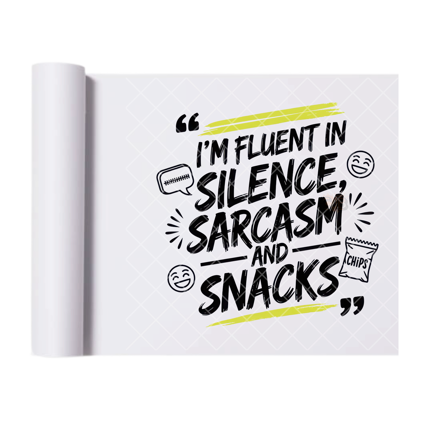 Silence, Sarcasm and Snacks - Ready To Press Print Transfer for Apparel, Cotton, Polyester & Blends - High-Quality Print- Commercial Grade