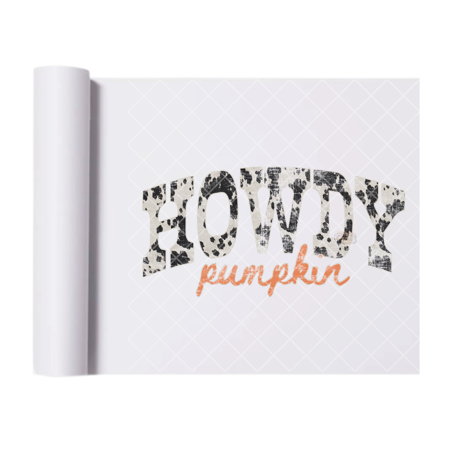 Distressed Cow Print Howdy Pumpkin - Ready To Press Print Transfer for Apparel, Cotton, Polyester & Blends - High-Quality Print- Commercial Grade