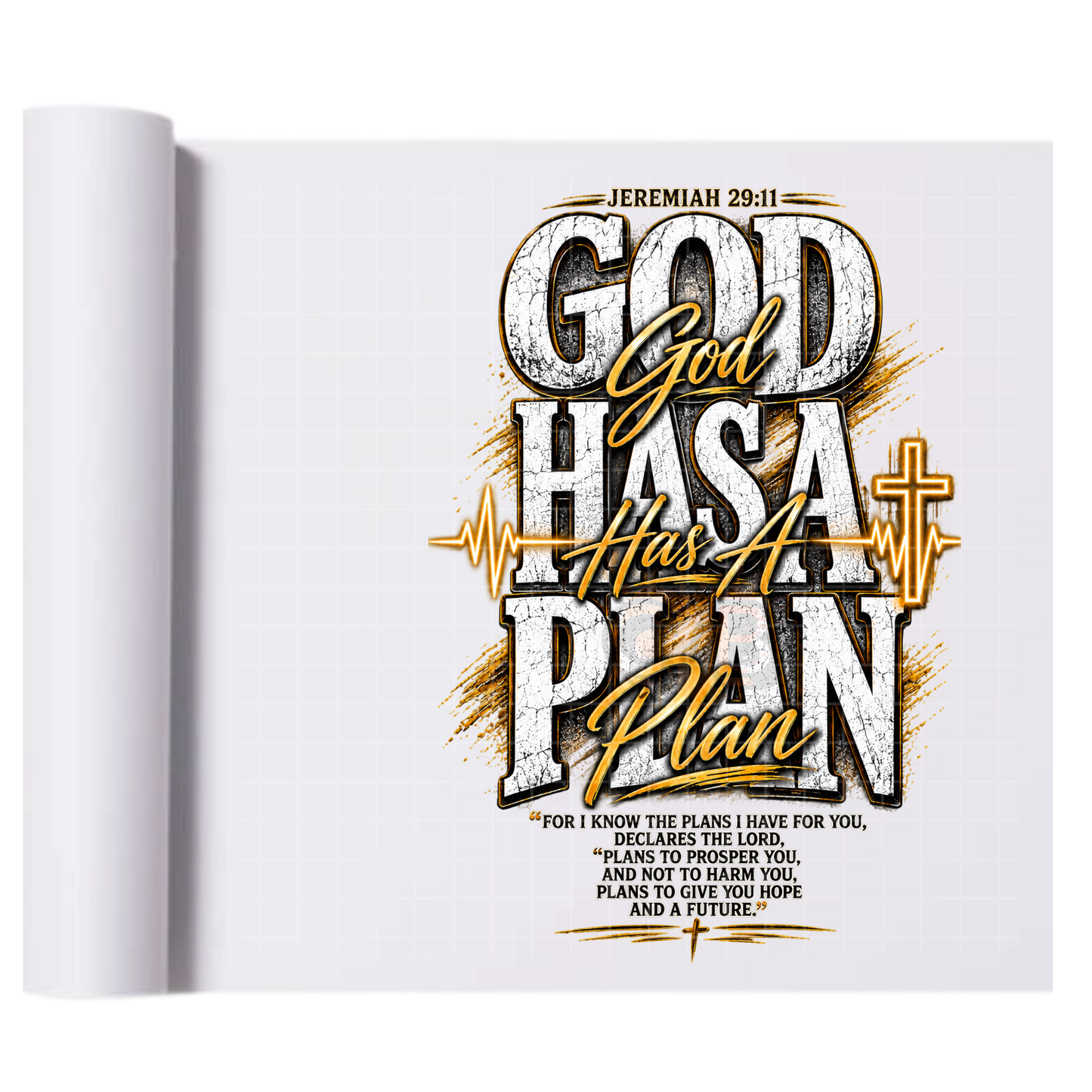 God Has A Plan - Direct-To-Film Heat Transfer for T-Shirts, Cotton, Polyester & Blends - High-Quality Print