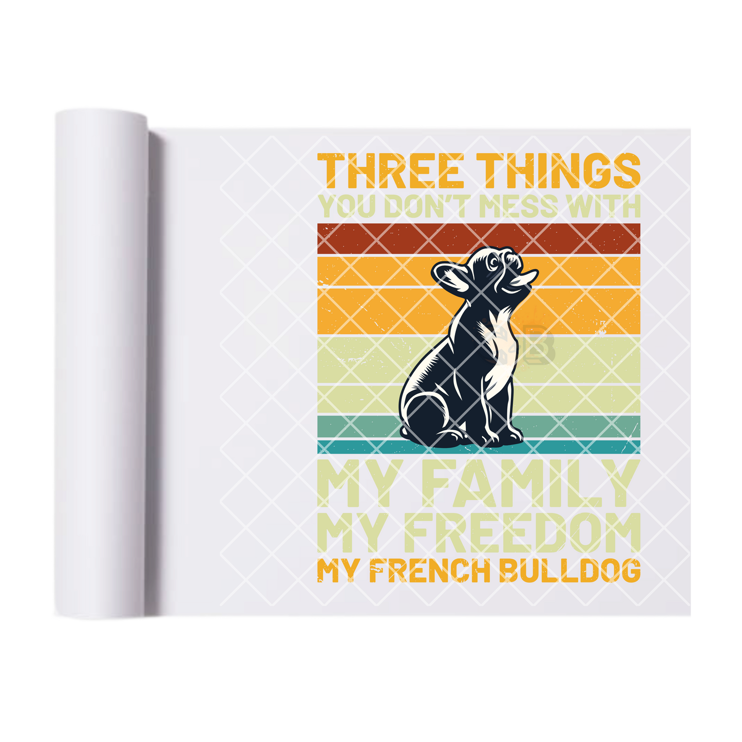 Three things you don’t mess with frenchie DTF film t shirt transfer