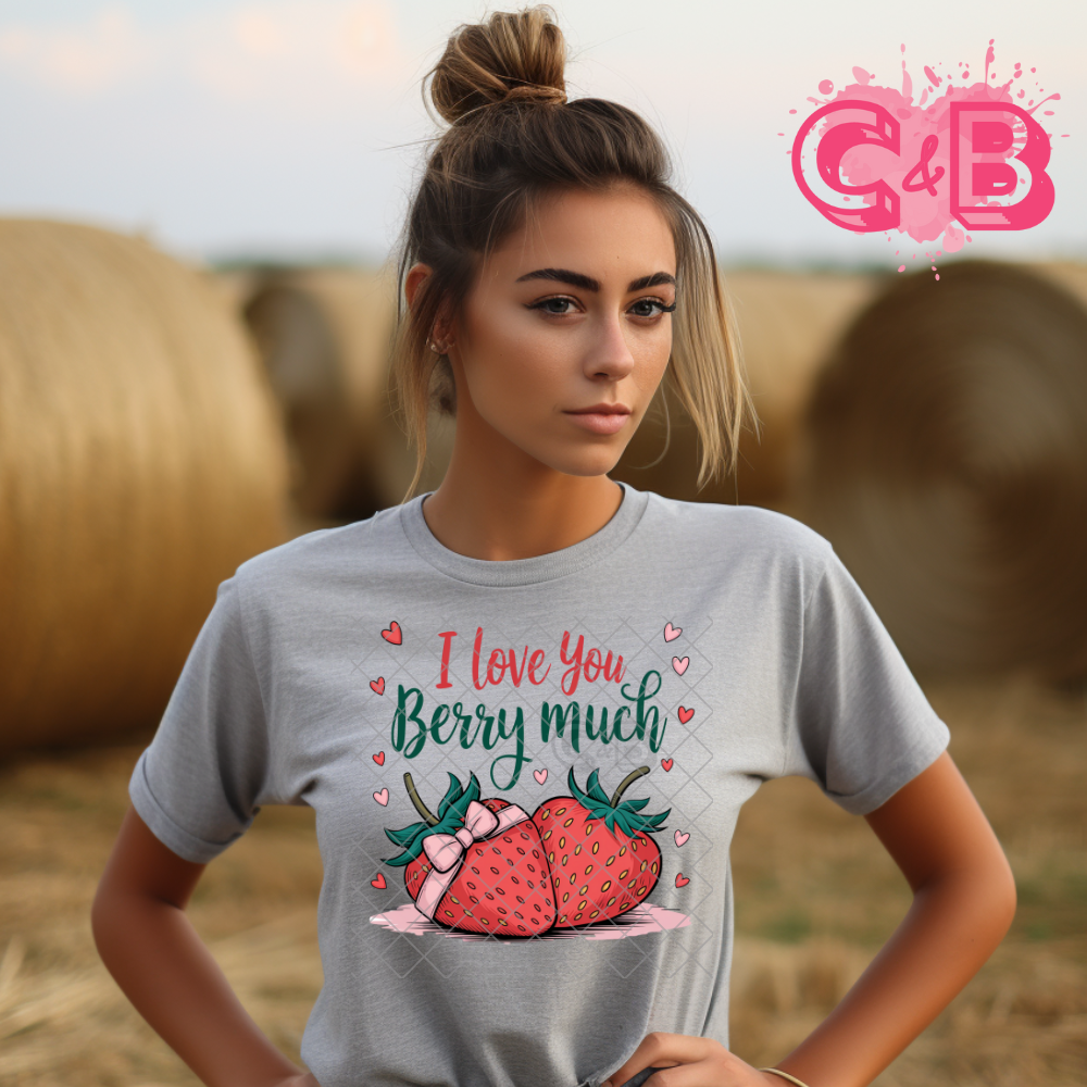 I love you berry much DTF film t shirt transfer