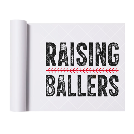 Raising Ballers - Direct Print Film Transfer for T-Shirts, Cotton, Polyester & Blends - High-Quality Print