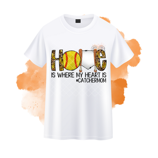 Home Is Where My Heart Is Catcher Mom T-Shirt