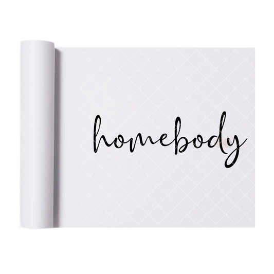 Homebody - Direct Print Film Transfer for Trendy T-Shirts, Cotton, Polyester & Blends - High-Quality Print