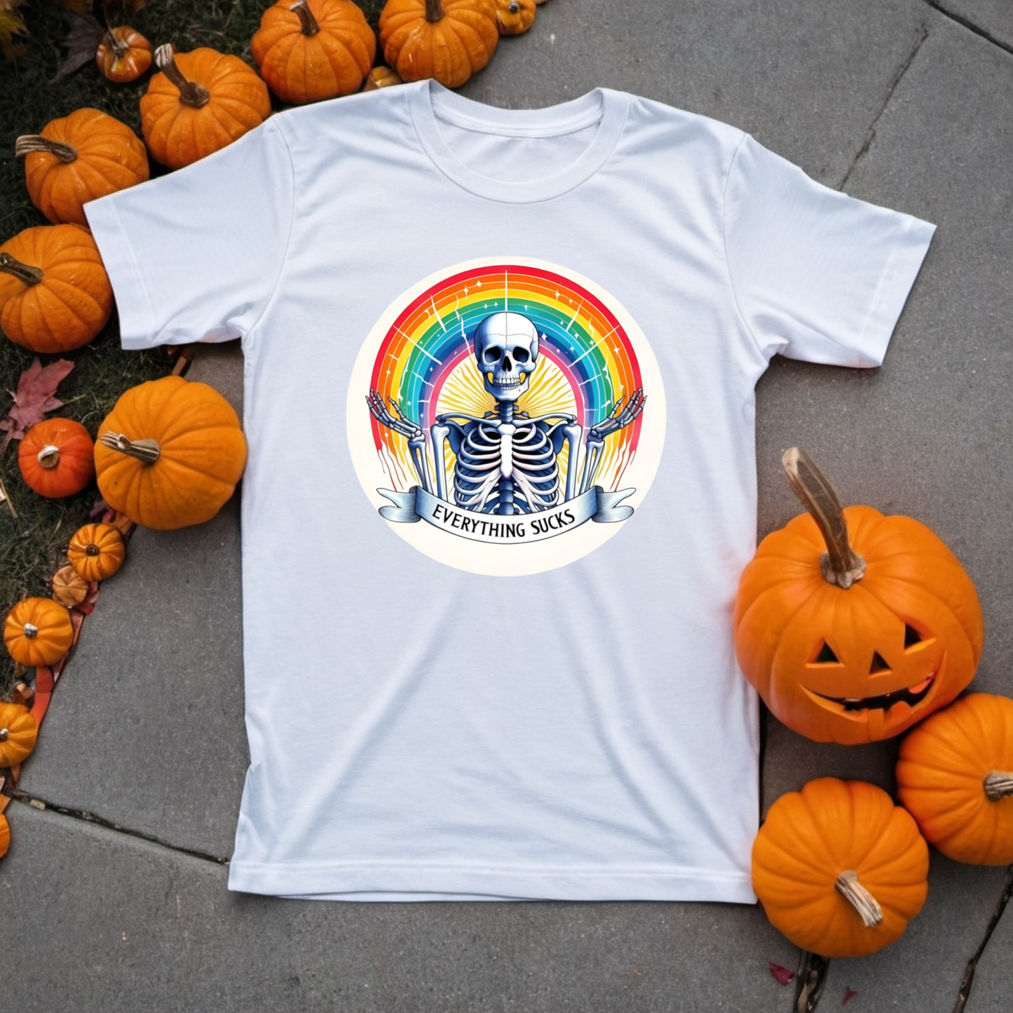 Everything Sucks Rainbow Skeleton T-Shirt