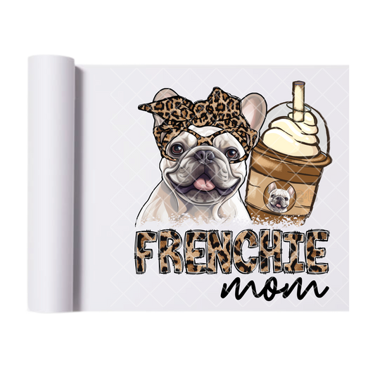 Frenchie Mom Frappe Cheetah - Direct Print Film Transfer for Trendy T-Shirts, Cotton, Polyester & Blends - High-Quality Print