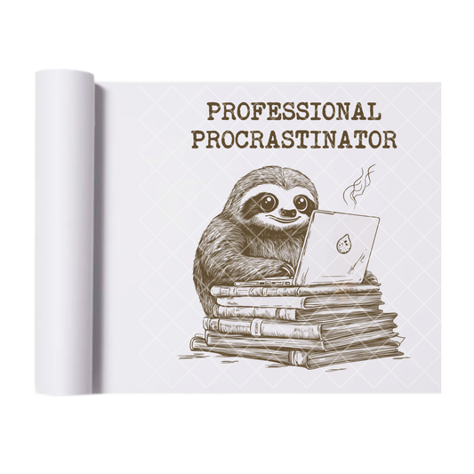 Professional Procrastinator - Direct Print Film Transfer for Trendy T-Shirts, Cotton, Polyester & Blends - High-Quality Print