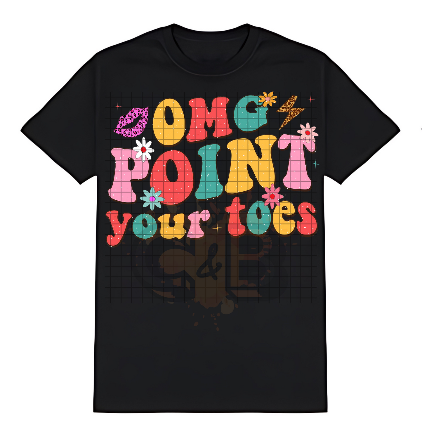 OMG Point Your Toes T-Shirt