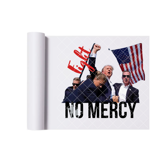 NO MERCY TRUMP DTF Transfer