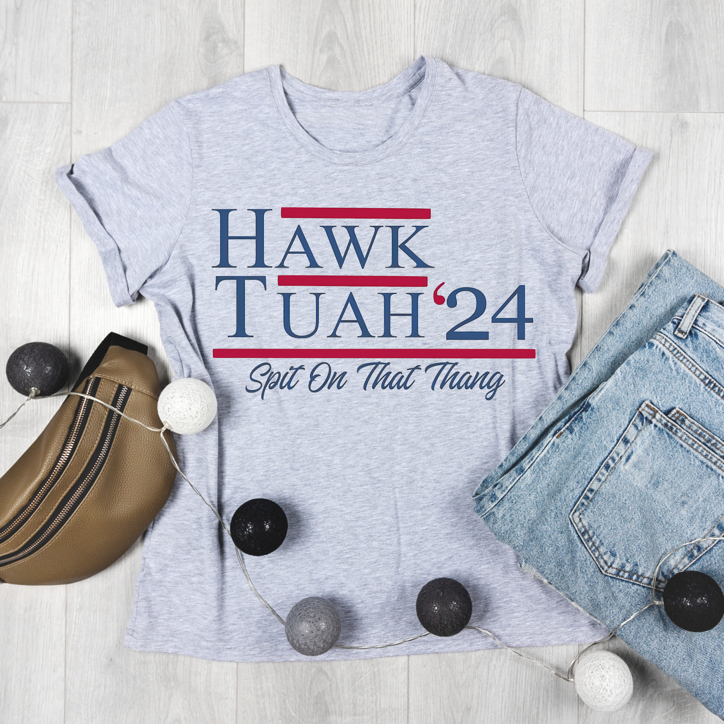 Hawk Tuah '24 T-Shirt