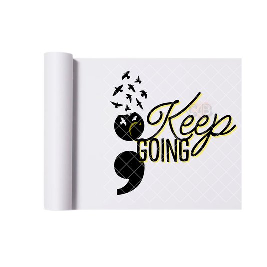 Keep Going Semicolon Yellow DTF Transfer