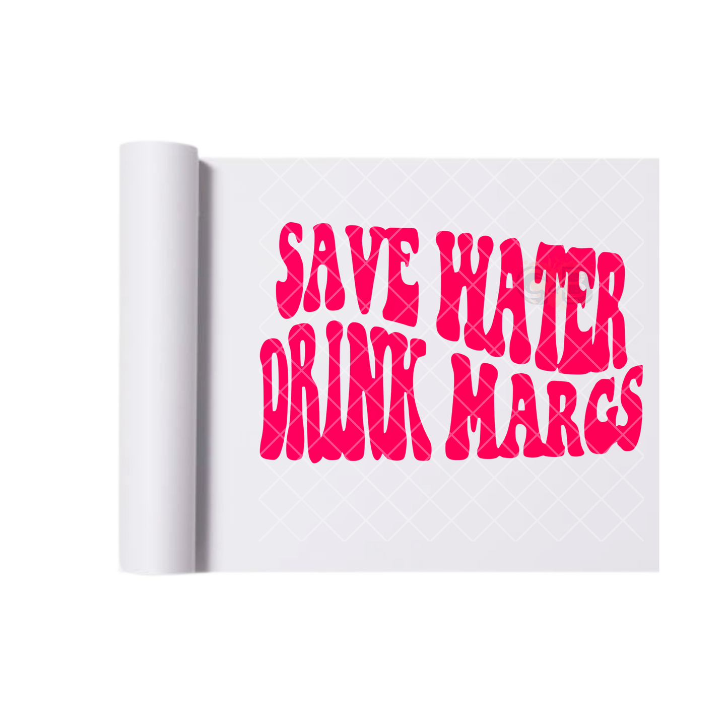 Save Water Drink Margs Wavy DTF Transfer