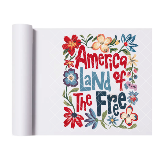 Land of the free Florel Design - Direct Print Film Transfer for T-Shirts, Cotton, Polyester & Blends - High-Quality Print