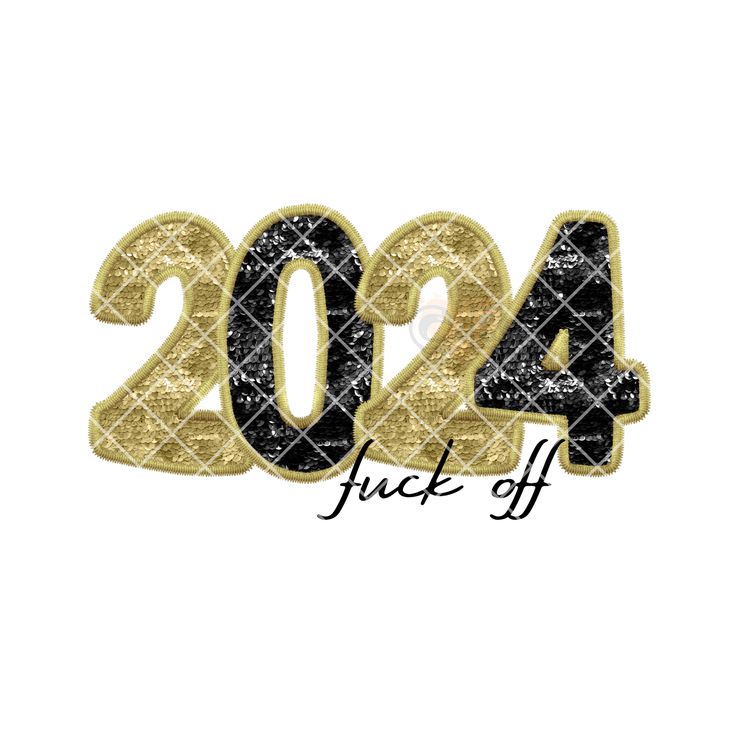 2024 F#ck Off black and gold PNG