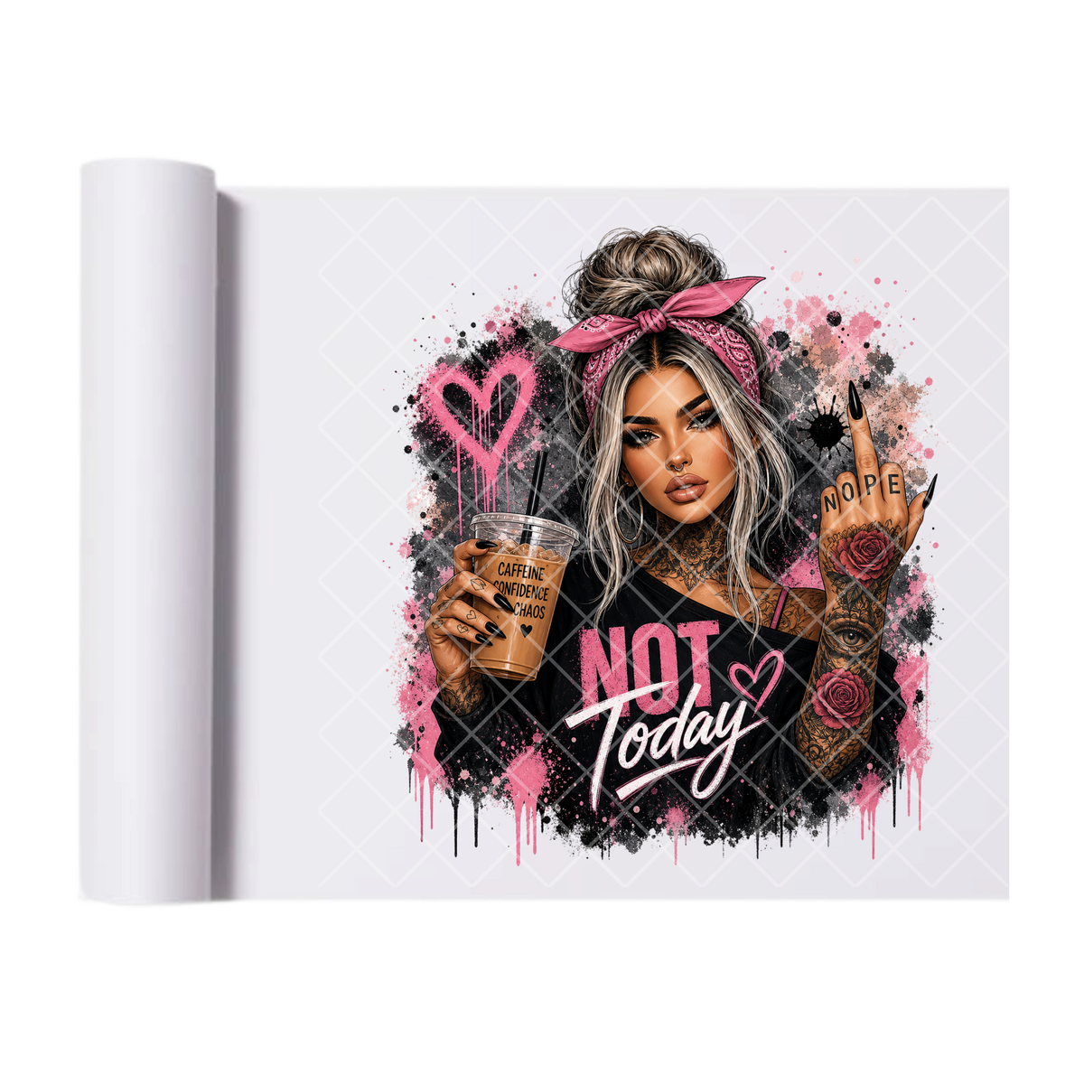 Not Today Babe - Ready To Press Print Transfer for Apparel, Cotton, Polyester & Blends - High-Quality Print- Commercial Grade